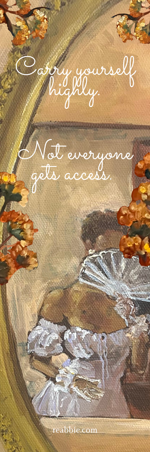 Carry Yourself Highly